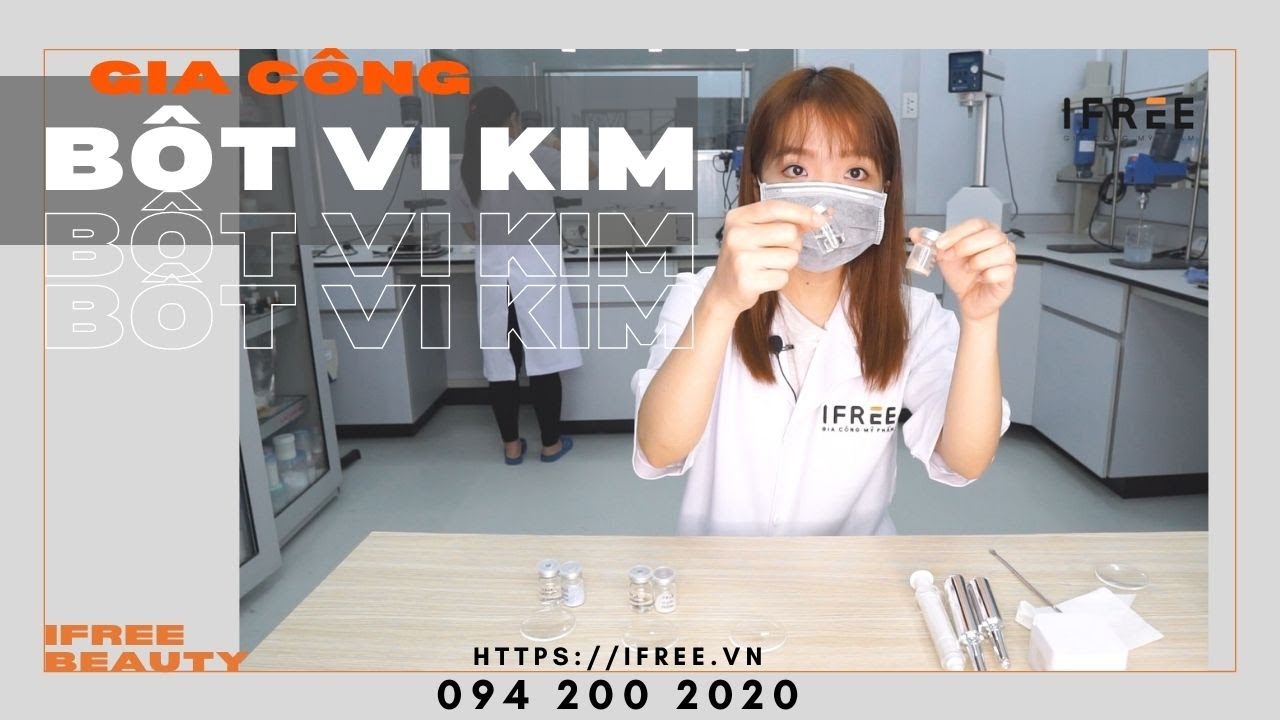 Bột Vi Kim - Cách sử dụng cho liệu trình Spa hiệu quả - Gia công mỹ phẩm IFREE BEAUTY