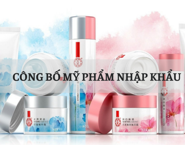 Công bố mỹ phẩm nhập khẩu