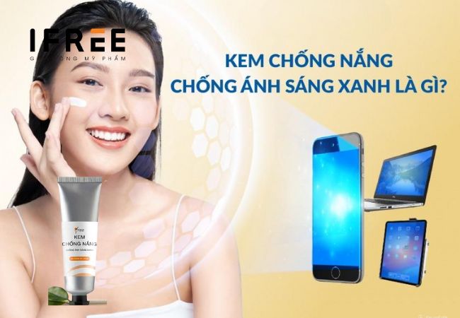 Bạn đã bao giờ nghe đến kem chống nắng chống ánh sáng xanh? 14 kem chống nắng chống ánh sáng xanh